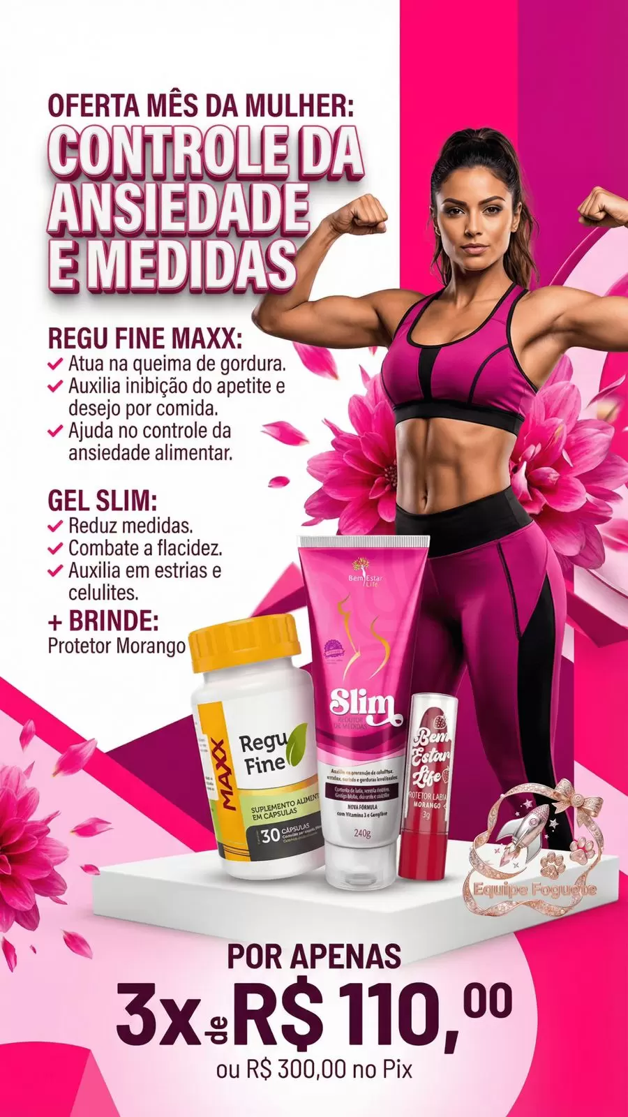 REGU FINE MAXX + SLIM REDUTOR DE MEDIDAS - BRINDE PROTETOR LABIAL SABOR MORANGO